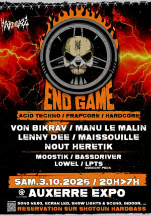 Soirée Hardbass The end game