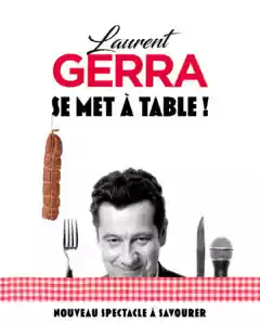 Laurent Gerra se met à table !