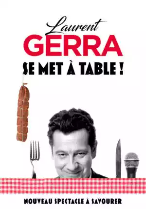 Laurent Gerra se met à table !